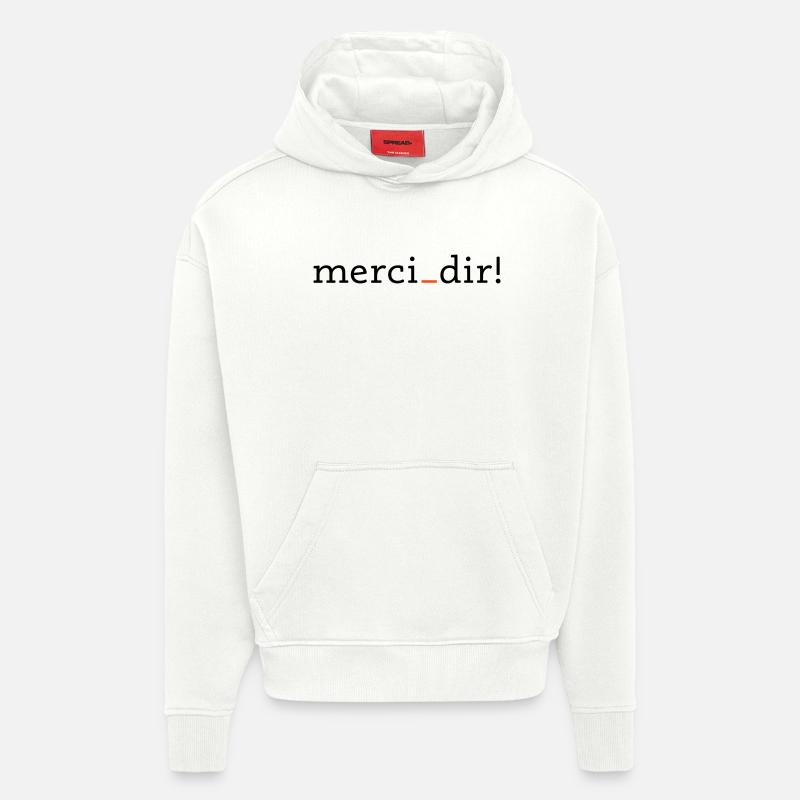 merci dir - 2 Farben - Hoodie- made by SPREAD  - OFF WHITE