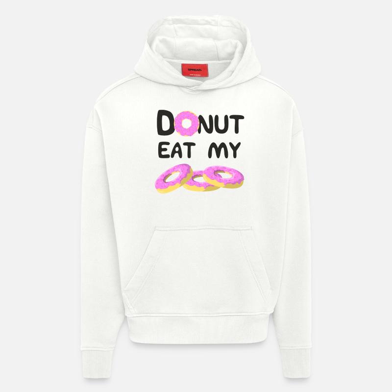 Ne mange pas mes beignets! - Sweat à capuche bio épais oversize fabriqué en UE - OFF WHITE
