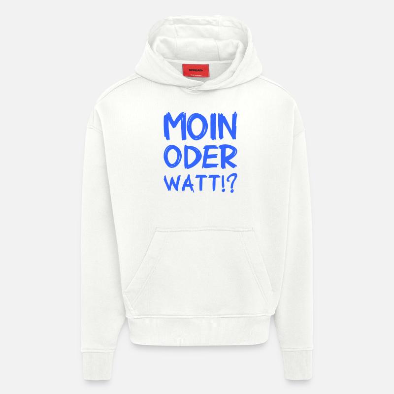Moin oder Watt? - Hoodie- made by SPREAD  - OFF WHITE