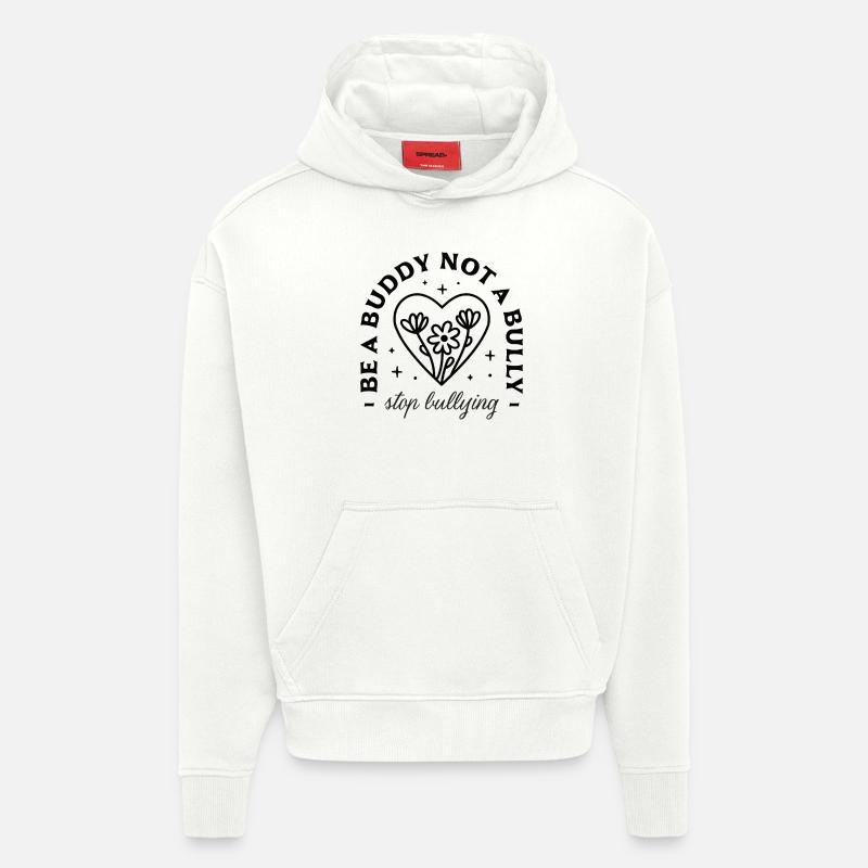 Lutte contre le harcèlement scolaire - Sweat à capuche bio épais oversize fabriqué en UE - OFF WHITE