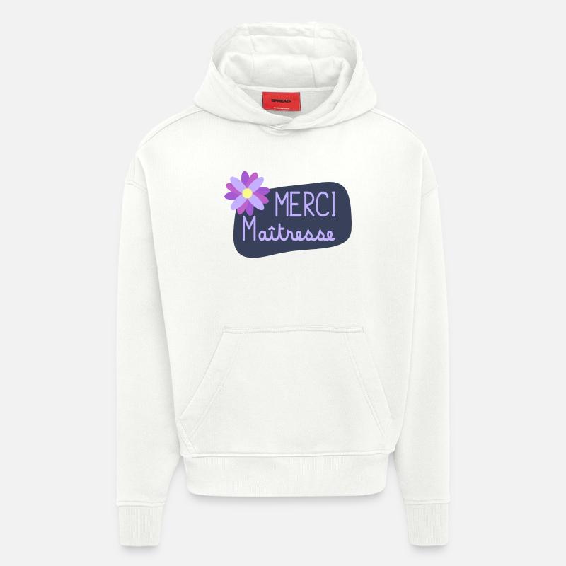 MAÎTRESSE. MERCI. MERCI MAÎTRESSE. CADEAU - Sweat à capuche bio épais oversize fabriqué en UE - OFF WHITE