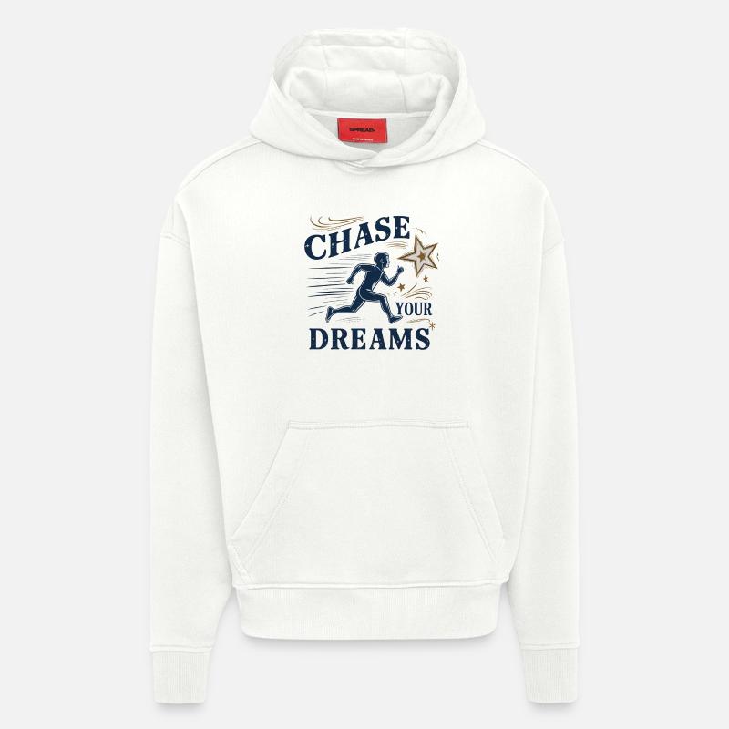 Poursuivez vos rêves - Sweat à capuche bio épais oversize fabriqué en UE - OFF WHITE
