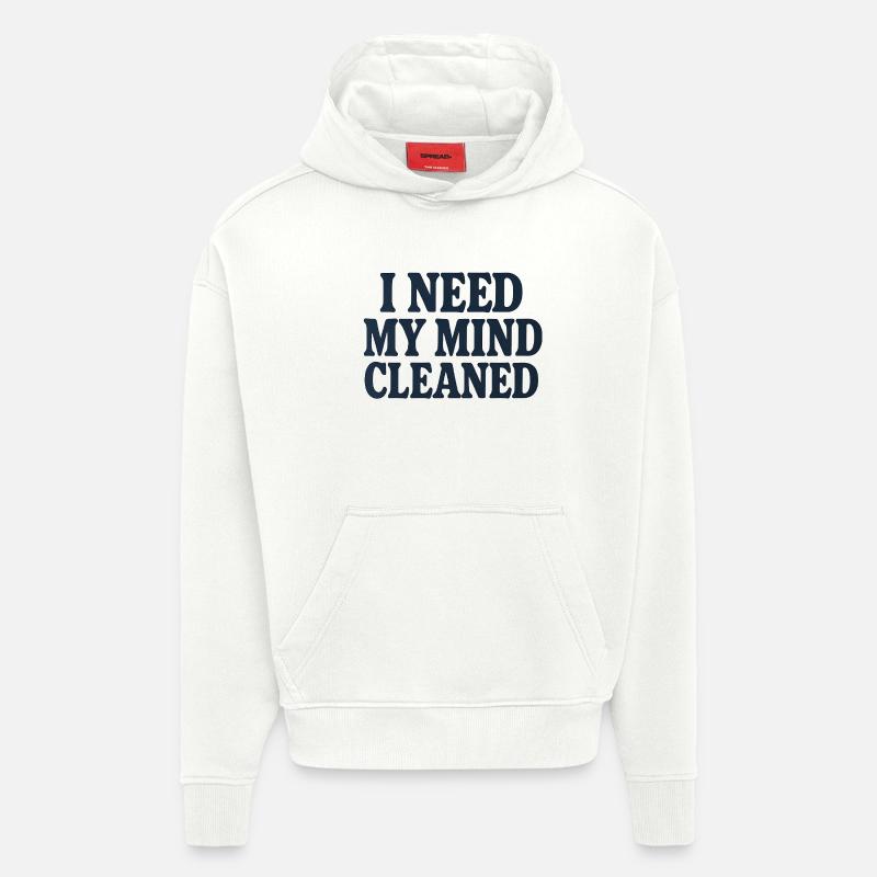 Achtsamkeitsmotivation, lustiger Spruch Mind Cleaned - Hoodie- made by SPREAD  - OFF WHITE