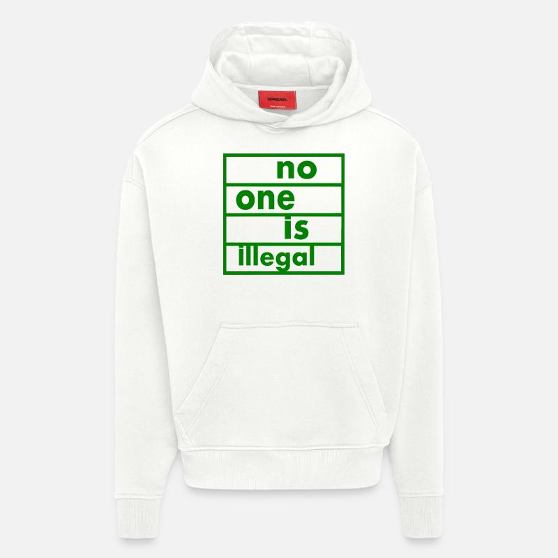 No one is illegal - Sweat à capuche bio épais oversize fabriqué en UE - OFF WHITE