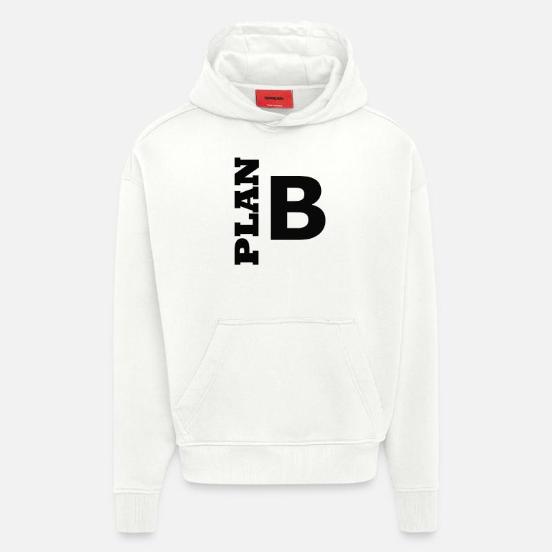 Plan B / Super als Geschenkidee - Hoodie- made by SPREAD  - OFF WHITE