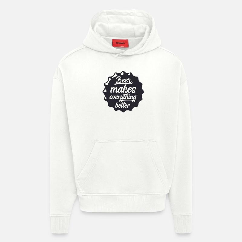 Beer makes everything better - Sweat à capuche bio épais oversize fabriqué en UE - OFF WHITE