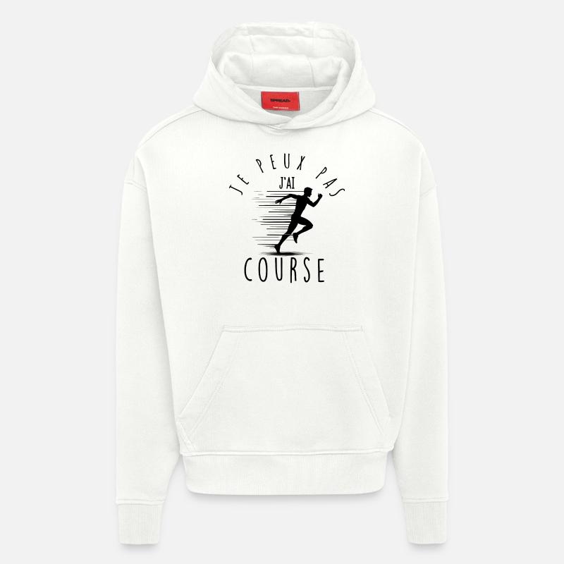 Je peux pas, j'ai course. - Sweat à capuche bio épais oversize fabriqué en UE - OFF WHITE