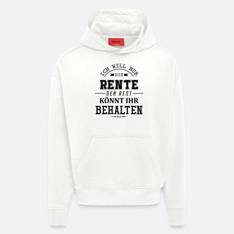 rente spruch - Hoodie- made by SPREAD  - OFF WHITE