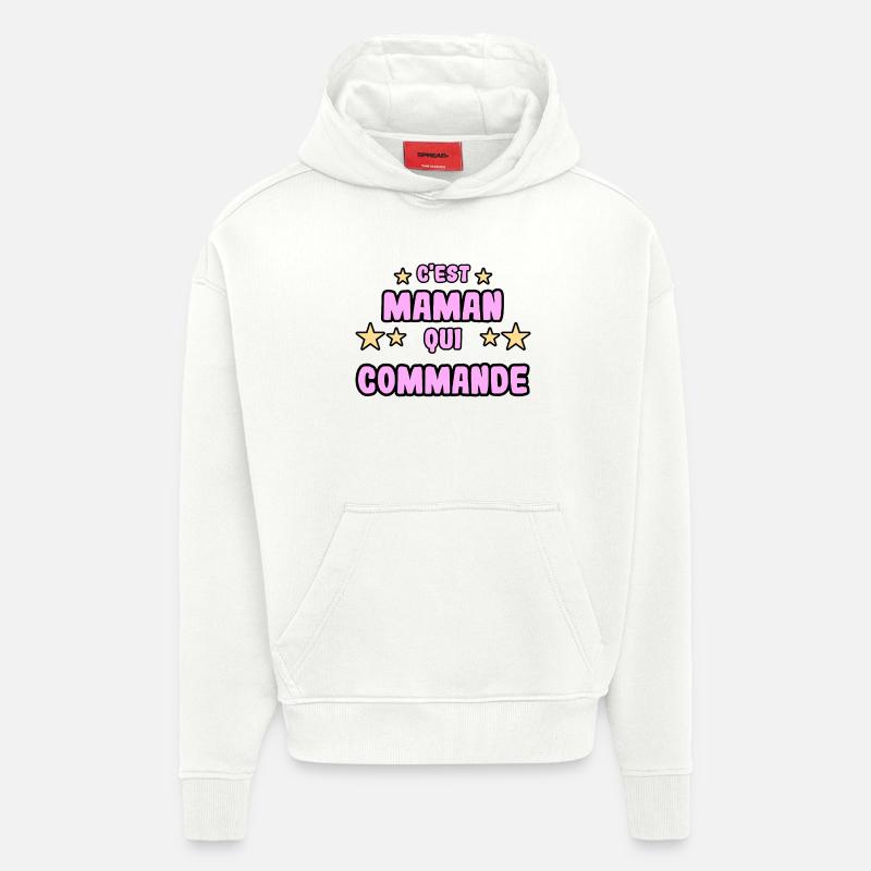 C'est maman qui commande - Sweat à capuche bio épais oversize fabriqué en UE - OFF WHITE