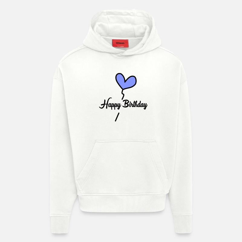 HAPPY BIRTHDAY. JOYEUX ANNIVERSAIRE. ANNIVERSAIRE. - Sweat à capuche bio épais oversize fabriqué en UE - OFF WHITE