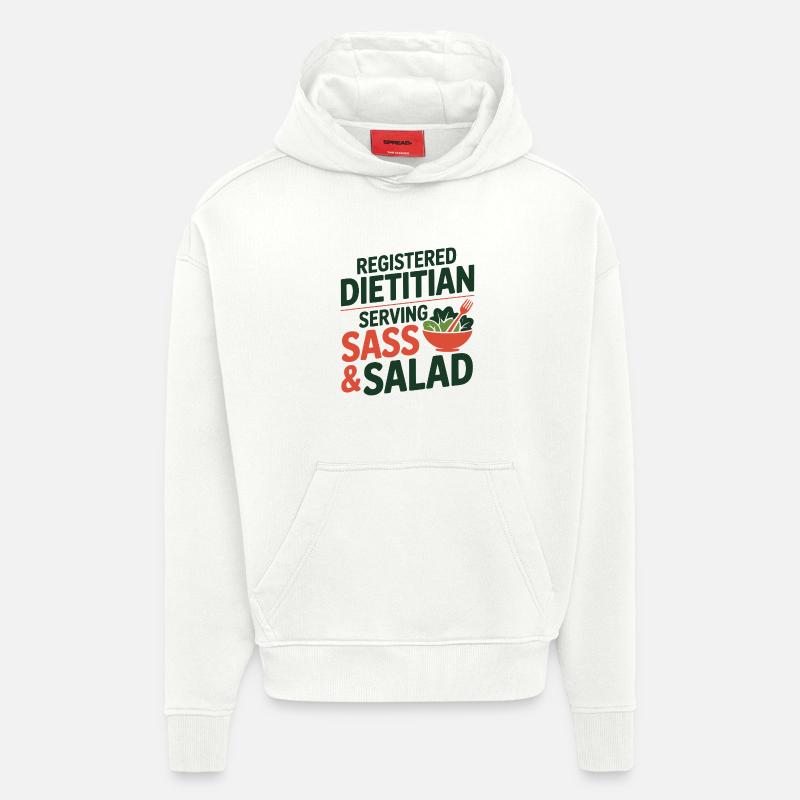 Registered Dietitian Serving Sass & Salad Expert  - Hoodie- made by SPREAD  - OFF WHITE