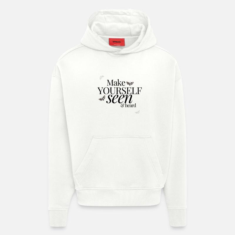 Faites-vous voir et entendre - Sweat à capuche bio épais oversize fabriqué en UE - OFF WHITE
