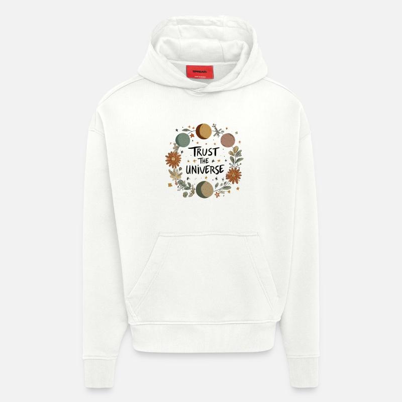 Faites confiance à l’univers - Sweat à capuche bio épais oversize fabriqué en UE - OFF WHITE