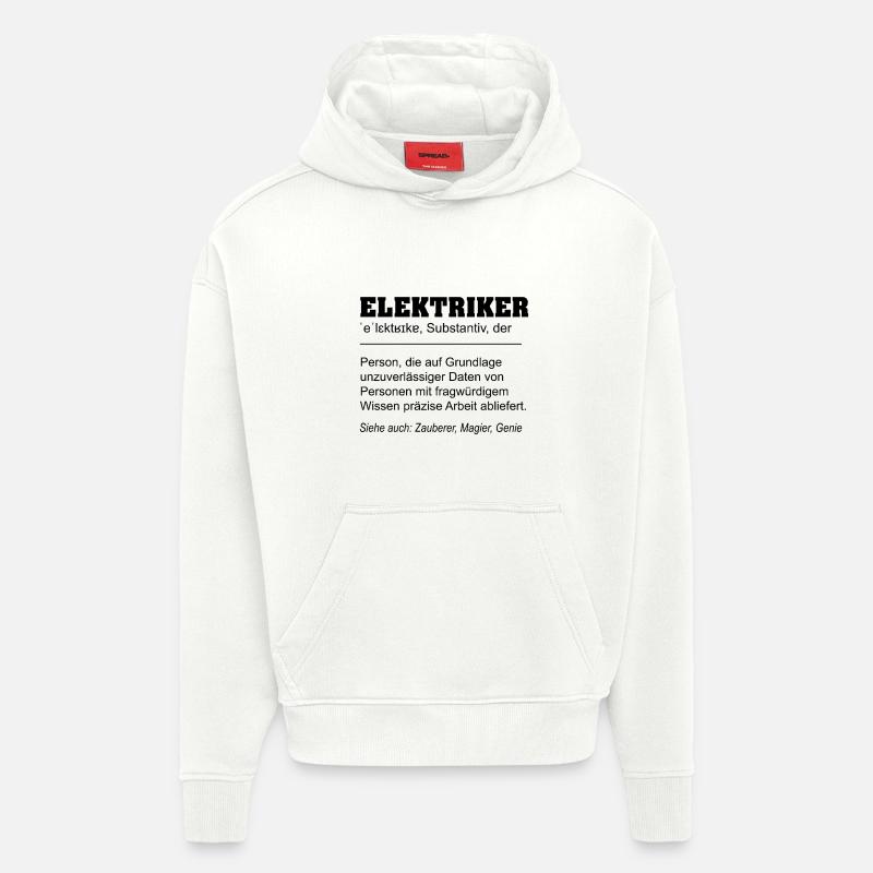 Elektriker lustige Definition Beruf - Hoodie- made by SPREAD  - OFF WHITE