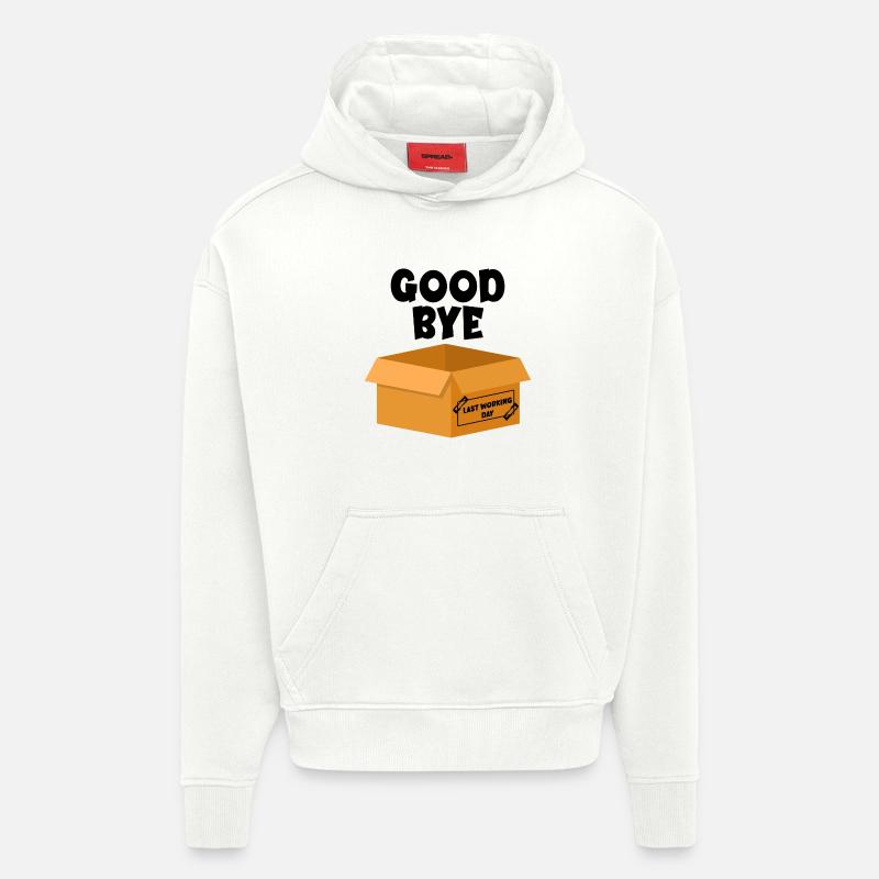 Last Working Day - Goodbye - Hoodie- made by SPREAD  - OFF WHITE