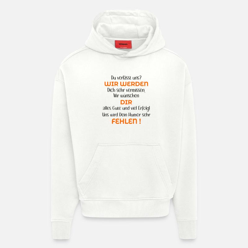 Kollegen Abschied Jobwechsel - Hoodie- made by SPREAD  - OFF WHITE