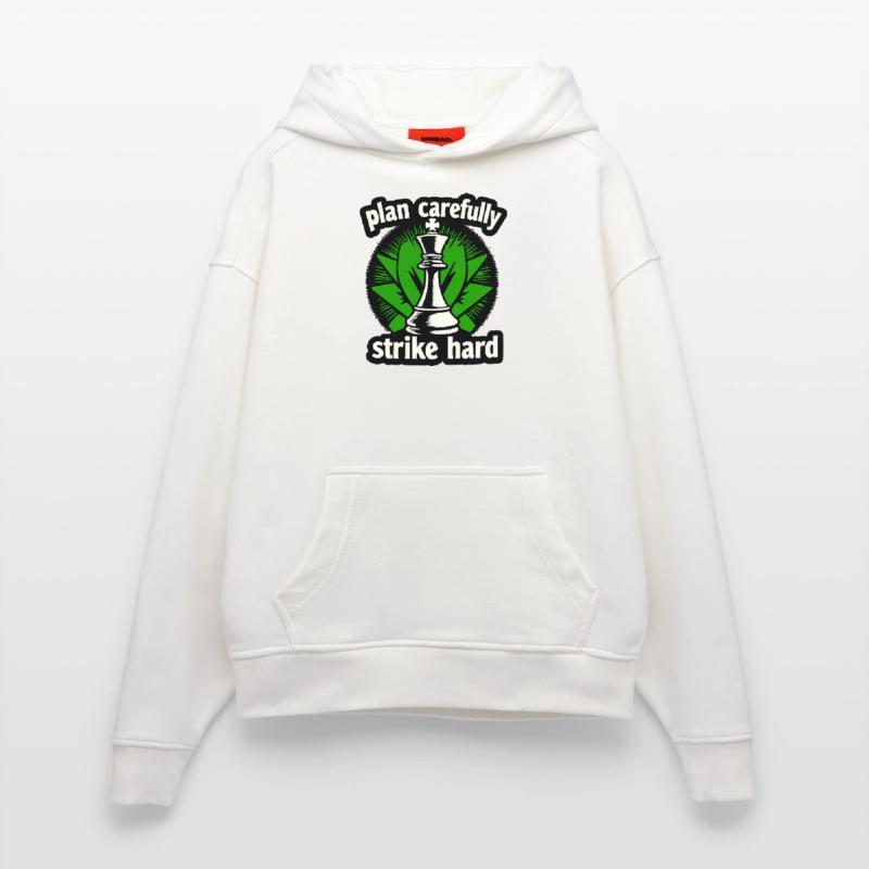 Schach plan carefully strike hard Hoodie- made by SPREAD 