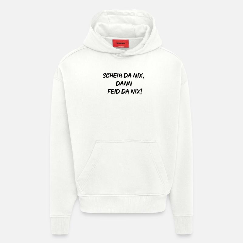 scheiß da nix - Hoodie- made by SPREAD  - OFF WHITE