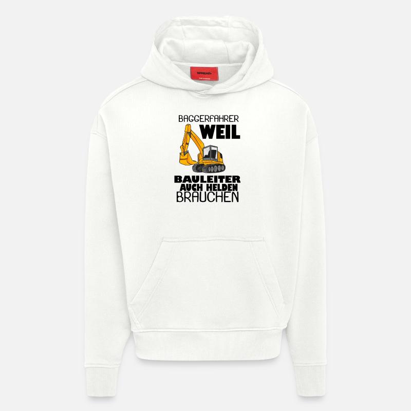 Bauleiter Held Baggerfahrer Spruch - Hoodie- made by SPREAD - OFF WHITE