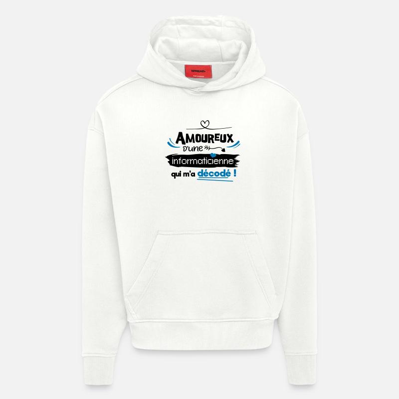 Amoureux d'une informaticienne ! humour geek - Sweat à capuche bio épais oversize fabriqué en UE - OFF WHITE