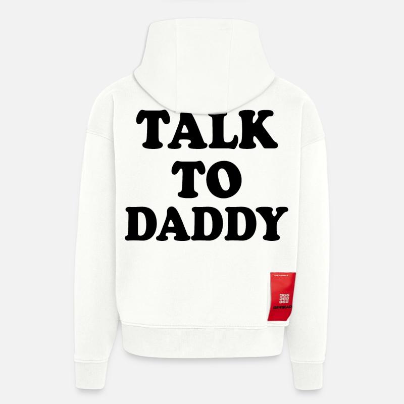 Talk to daddy - Sweat à capuche bio épais oversize fabriqué en UE - OFF WHITE