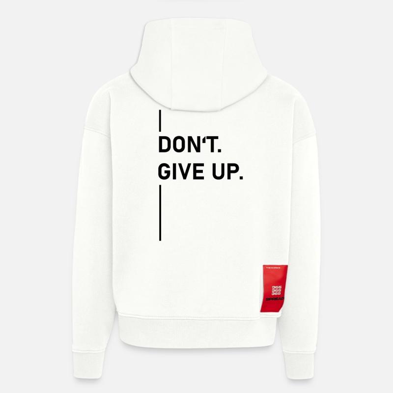 Ne pas. Abandonner. –Déclaration - Sweat à capuche bio épais oversize fabriqué en UE - OFF WHITE
