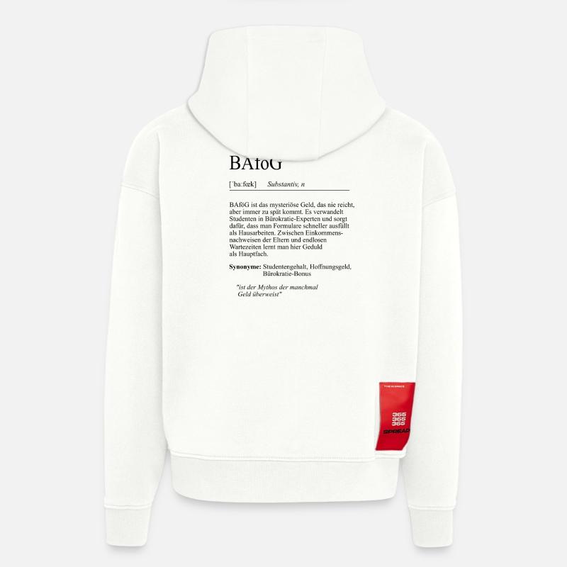 Unispruch "BAföG" Student Geschenk, Studenten - Hoodie- made by SPREAD  - OFF WHITE