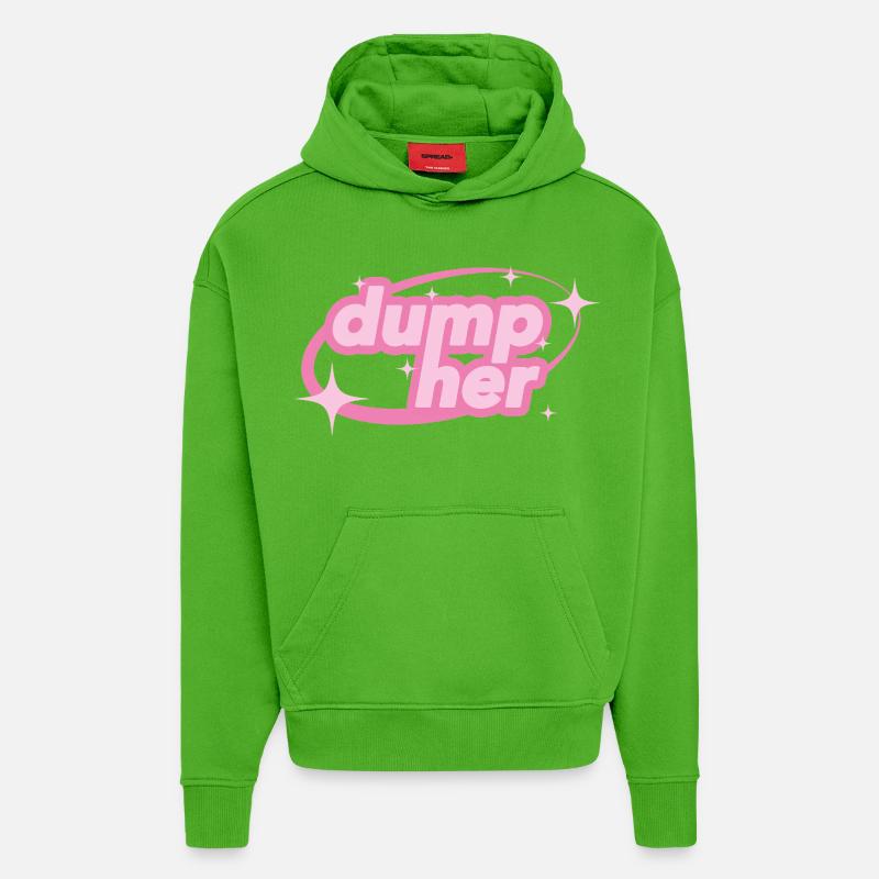 Dump Her – Déclaration de Y2K - Sweat à capuche bio épais oversize fabriqué en UE - Apple Neon