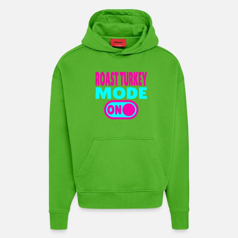 Mode dinde rôtie activé - Sweat à capuche bio épais oversize fabriqué en UE - Apple Neon