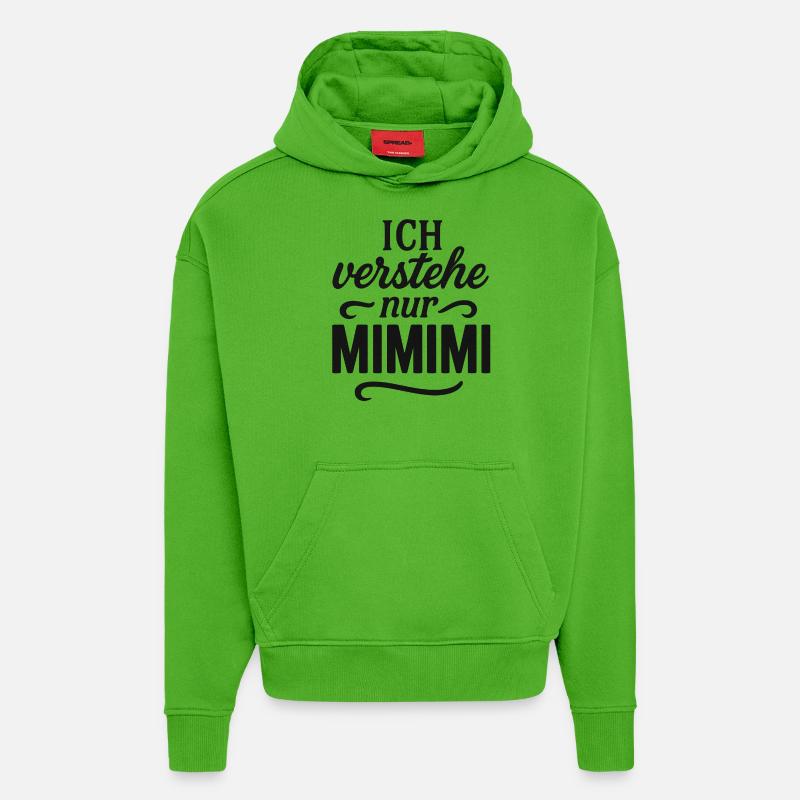 Mimimi dit bureau drôle - Sweat à capuche bio épais oversize fabriqué en UE - Apple Neon