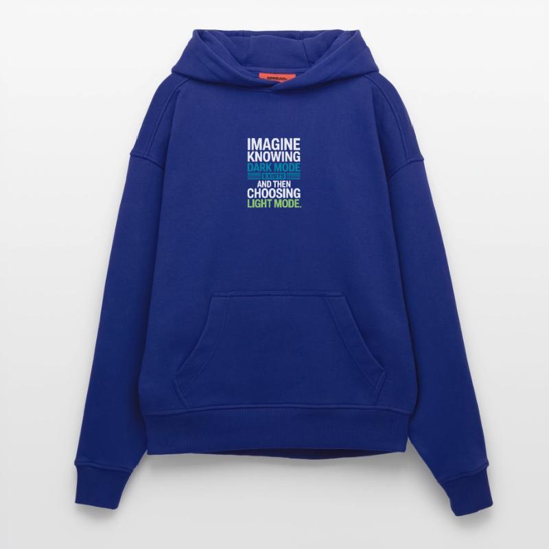 Dark Mode Exists Programmierer IT Nerd Coder Büro Hoodie- made by SPREAD 