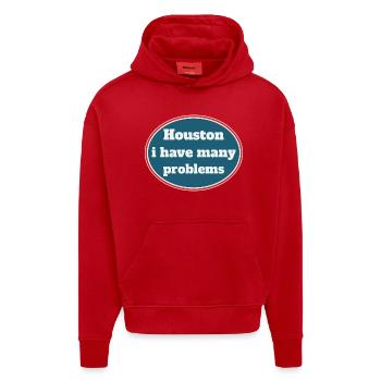 Houston I Have Many Problems Funny Quote - Hoodie- made by SPREAD  - Rot - Vorne