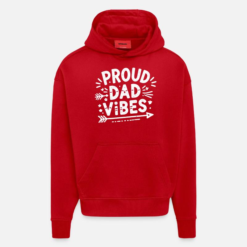 Vibrations de papa fier - Sweat à capuche bio épais oversize fabriqué en UE - rouge