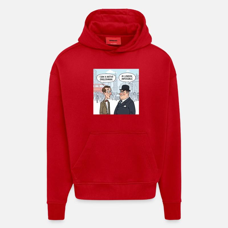 Illustration d’un Anglais natif de Londres - Sweat à capuche bio épais oversize fabriqué en UE - rouge