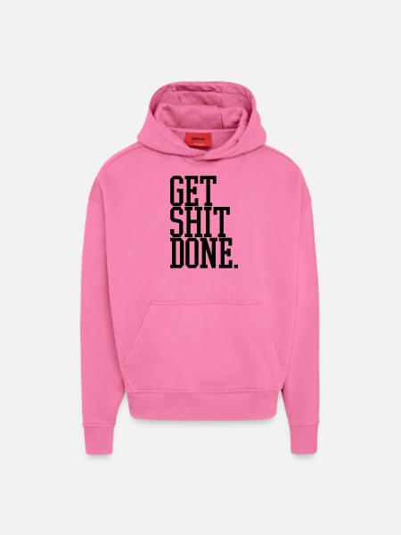 get shit done - Hoodie- made by SPREAD - AURA PINK