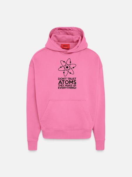 Don't Trust Atoms - Hoodie- made by SPREAD  - AURA PINK
