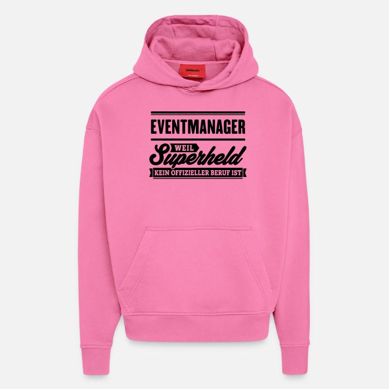 Superheld Eventmanager - Hoodie- made by SPREAD  - AURA PINK