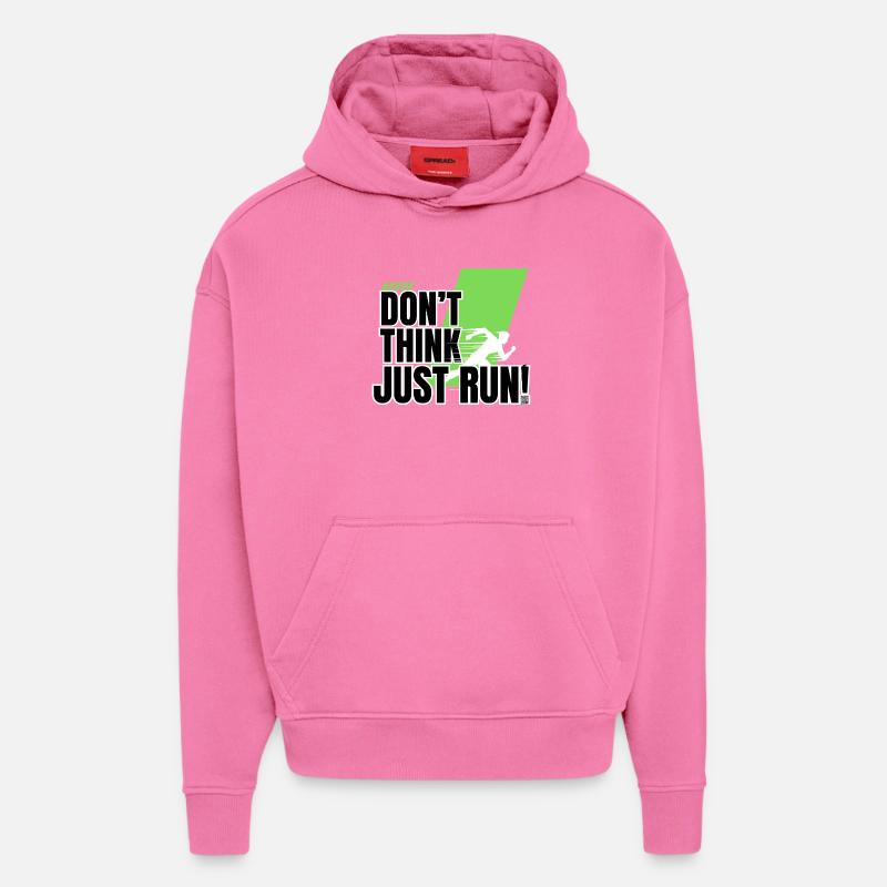 Ne pensez pas, courez ! - Sweat à capuche bio épais oversize fabriqué en UE - AURA PINK