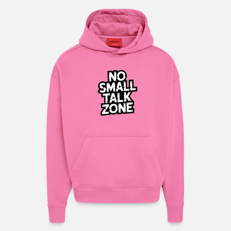 Pas de zone de bavardage - Sweat à capuche bio épais oversize fabriqué en UE - AURA PINK