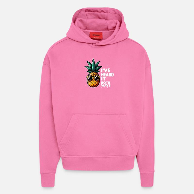 Ananas-Slogan mit doppelter Bedeutung - Hoodie- made by SPREAD - AURA PINK