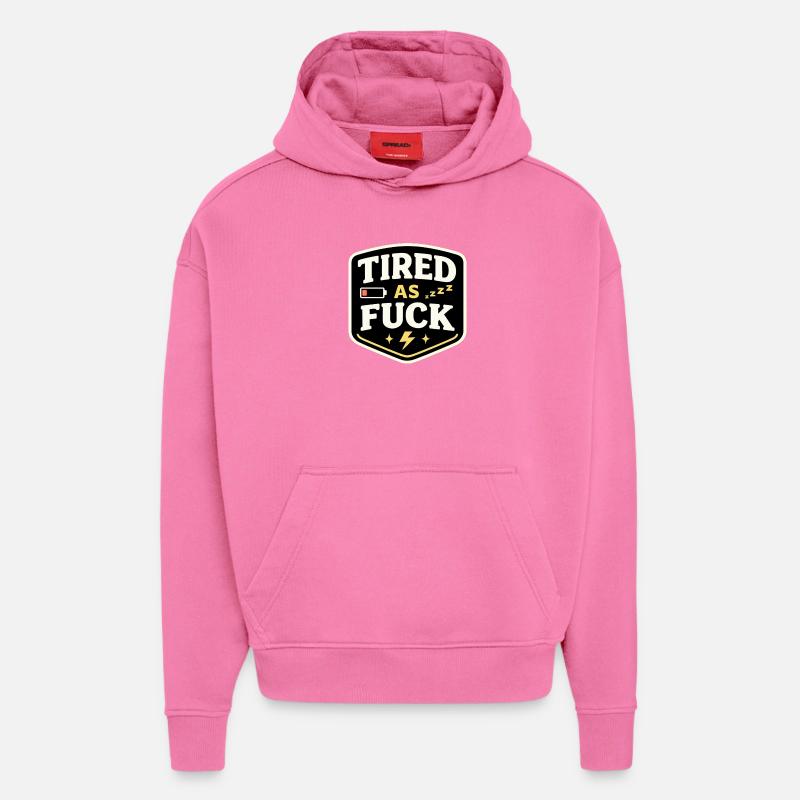 Fatigué comme l’on - Sweat à capuche bio épais oversize fabriqué en UE - AURA PINK