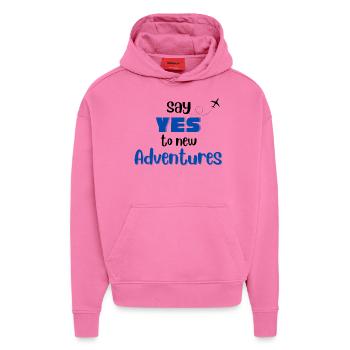 Say Yes To New Adventures - Hoodie- made by SPREAD  - AURA PINK - Vorne - Dylan (187cm)