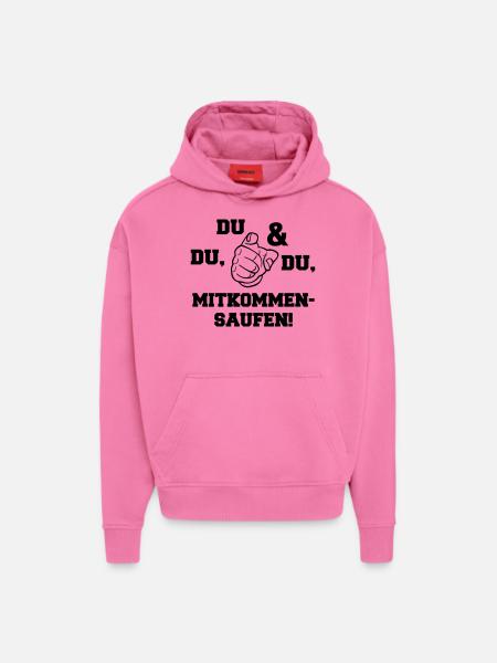 mitkommen_saufen - Hoodie- made by SPREAD  - AURA PINK