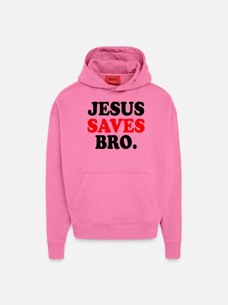 Jesus saves bro - Hoodie- made by SPREAD - AURA PINK