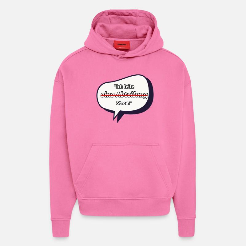 Je conduis l’électricité en disant - Sweat à capuche bio épais oversize fabriqué en UE - AURA PINK