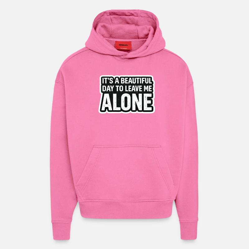 Ich Will Ruhe Lass Mich Allein - Hoodie- made by SPREAD - AURA PINK