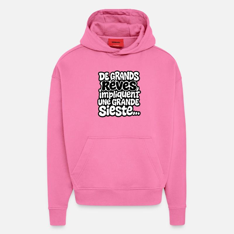Große Träume beinhalten ein großes Nickerchen - Hoodie- made by SPREAD  - AURA PINK