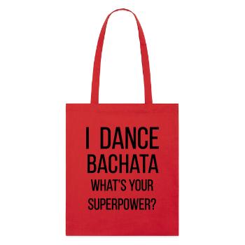 bachata superpower - Stanley/Stella Organic Tote Bag - red - Front