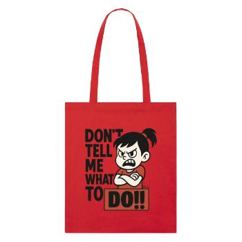 Ne me dites pas quoi faire !! – Enfant provocateur - Tote bag bio Stanley/Stella - rouge - Devant