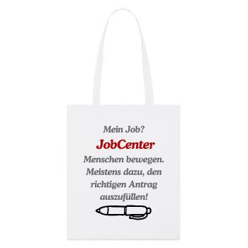 JobCenter Humor: Richtige Anträge - Stanley/Stella Bio-Stoffbeutel - Weiß - Vorne